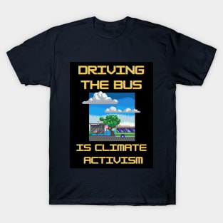 Bus drivers are awesome T-Shirt